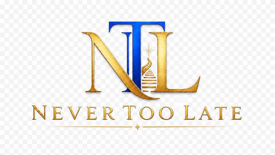 Never Too Late